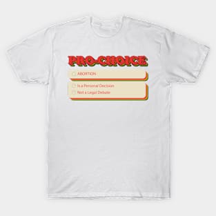 Pro Choice Search T-Shirt